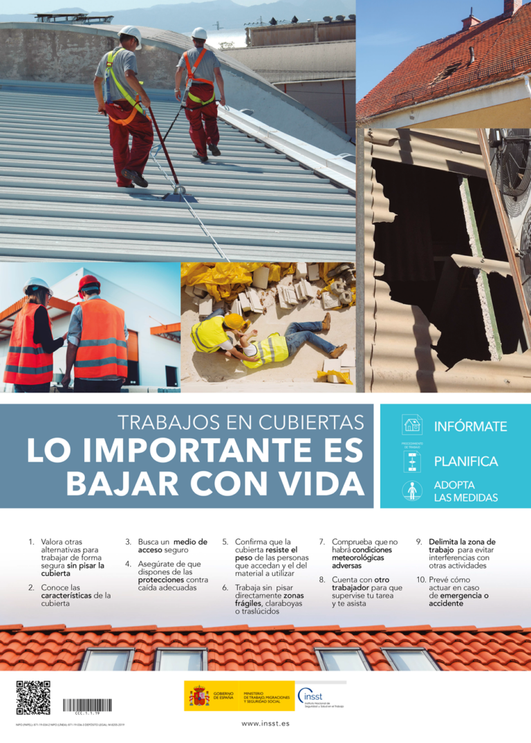EL INSST PONE HOY EN MARCHA LA CAMPAÑA “TRABAJOS EN CUBIERTAS: LO IMPORTANTE ES BAJAR CON VIDA” EL INSST PONE HOY EN MARCHA LA CAMPAÑA “TRABAJOS EN CUBIERTAS: LO IMPORTANTE ES BAJAR CON VIDA”