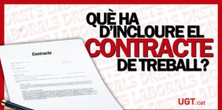 QUÈ HA D’INCLOURE UN CONTRACTE DE TREBALL?