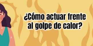 ¿CÓMO ACTUAR FRENTE AL GOLPE DE CALOR?