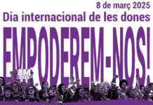 VOLEM MÉS IGUALTAT REAL: ACTES REIVINDICATIUS EN COMMEMORACIÓ AL 8M, DIA INTERNACIONAL DE LES DONES