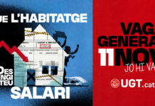 L’11-N: VAGA GENERAL PER UNS SALARIS DIGNES, UN HABITATGE ASSEQUIBLE I UNA VIDA MILLOR